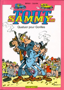 Tout Sammy Tome 10 : Quatuor pour gorilles - CAUVIN/BERCK