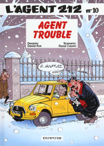 L'agent 212 Tome 10 : Agent trouble - Cauvin Raoul
