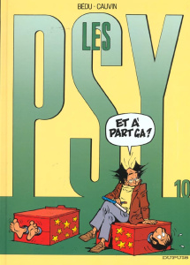Les Psy Tome 10 : Et à part ça ? - Cauvin Raoul