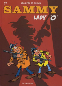 Sammy Tome 37 : Lady "O" - Cauvin Raoul