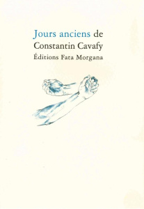 Jours anciens - Cavafy Constantin ; Roy Bruno