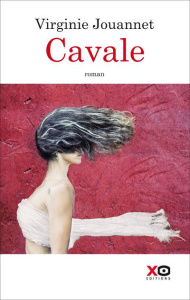 Cavale - Jouannet Virginie