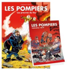 Les Pompiers Tome 17 : Les preuves du feu. Avec le calendrier 2019 offert - Cazenove Christophe