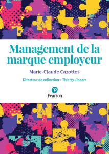 Management de la marque employeur - Cazottes Marie-Claude