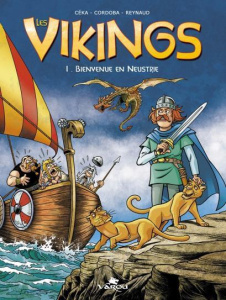 Les vikings Tome 1 : Bienvenue en Neustrie - CEKA CORDOBA JUAN-M