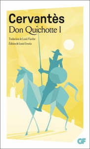 Don Quichotte. Tome 1 - Cervantès Miguel de ; Urrutia Louis ; Viardot Loui