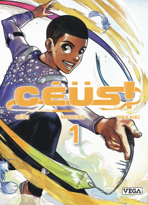 Céüs ! Tome 1 - Peterson Céüs ; Moreno Carlos