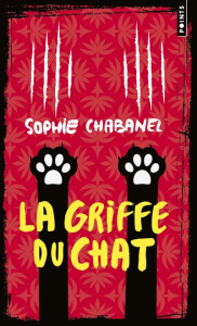 La griffe du chat - Chabanel Sophie