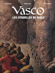 Vasco Tome 27 : Les citadelles de sable - Chaillet Gilles ; Révillon Luc ; Chaillet Chantal