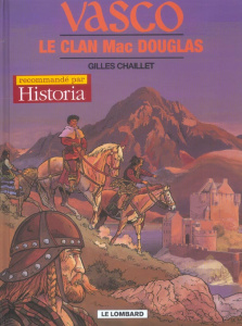 Vasco Tome 21 : Le clan Mac Douglas - Chaillet Gilles