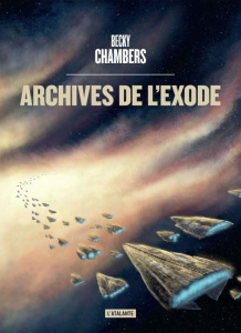 Les voyageurs : Archives de l'exode - Chambers Becky ; Surgers Marie