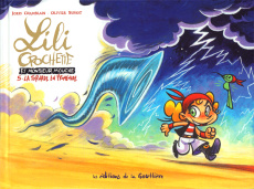 Lili Crochette et Monsieur Mouche Tome 5 : La tornade en promenade - Chamblain Joris ; Supiot Olivier