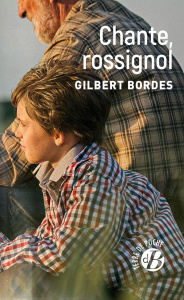 CHANTE, ROSSIGNOL - BORDES GIRLBERT