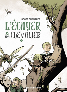 L'Ecuyer & son Chevalier Tome 2 - Chantler Scott ; Lesage Marc