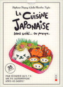 Cuisine sans sushi... Ou presque - Chapuy Stéphane