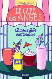 Chaque fille est unique - Somers Nathalie ; Ningre Laurence