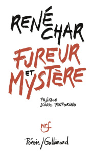 Fureur et mystère. Edition collector - Char René ; Fottorino Eric ; Berger Yves