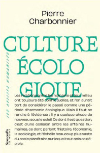 Culture écologique - Charbonnier Pierre