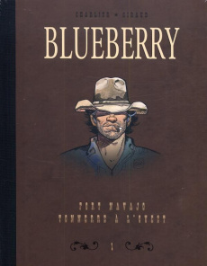 Blueberry Tome 1 : Dyptique fort Navajo & tonnerre à l'ouest - Charlier Jean-Michel ; Giraud Jean ; Blanc-Dumont