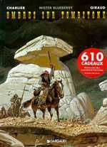 Blueberry Tome 25 : Ombres sur Tombstone - Charlier Jean-Michel ; Giraud Jean