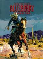 Blueberry Tome 4 : Le cavalier perdu - Charlier Jean-Michel ; Giraud Jean