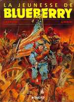 La jeunesse de Blueberry Tome 1 - Charlier Jean-Michel ; Giraud Jean