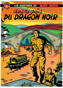 Les aventures de Buck Danny Tome 5 : Dans les griffes du dragon noir - Charlier Jean-Michel ; Hubinon Victor