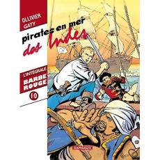 L'Intégrale Barbe Rouge Tome 10 : Pirates en mer des Indes - Charlier Jean-Michel