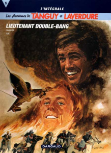 Tanguy et Laverdure L'intégrale Tome 5 : Lieutenand Double-Bang ; Baroud sur le désert ; Les vampire - Charlier Jean-Michel