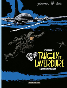 Tanguy et Laverdure L'intégrale Tome 9 : Opération tonnerre - Charlier Jean-Michel