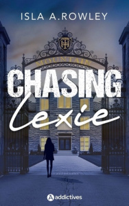 Chasing Lexie - Rowley Isla A.