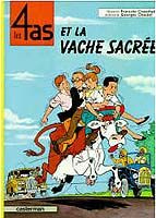 LES 4 AS ET LA VACHE SACREE - Chaulet Georges