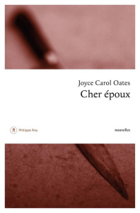 Cher époux - Oates Joyce Carol ; Seban Claude