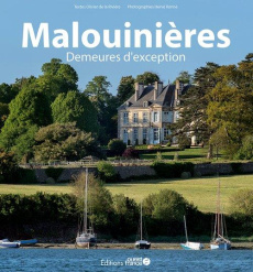 Malouinières, demeures d'exception - La Rivière Olivier de ; Ronné Hervé