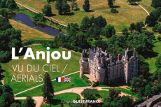 L'Anjou vu du ciel. Edition bilingue français-anglais - Chérel Philippe