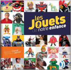 Made in Toys. L'histoire secrète des jouets de notre enfance - Cheval Romain
