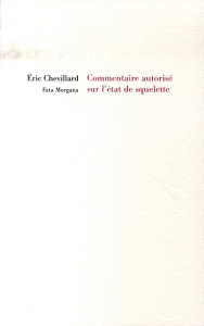 Commentaire autorisé sur l'état de squelette - Chevillard Eric