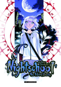 Night school Tome 1 - Chmakova Svetlana ; Toussaint Kid
