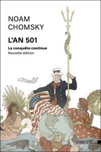 L'An 501. La conquête continue - Chomsky Noam