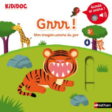 Grrr ! Mon imagier sonore du zoo - Choux Nathalie