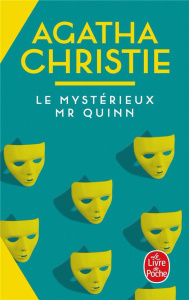 Le Mystérieux M. Quinn - Christie Agatha ; Chergé Gérard de ; Kiefé Laurenc