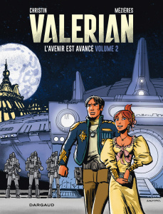 Valérian L'avenir est avancé Tome 2 - Christin Pierre ; Mézières Jean-Claude ; Tranlé Ev