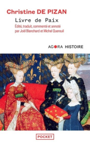 Livre de Paix - Pizan Christine de ; Blanchard Joël ; Quereuil Mic