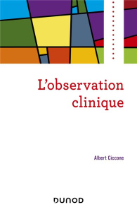 L'observation clinique - Ciccone Albert