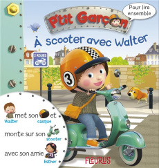 P'tit garçon Tome 8 : A scooter avec Walter - Clair Agathe ; Nesme Alexis