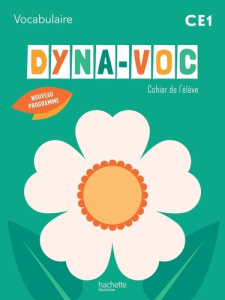 Dyna-Voc CE1. Cahier élève, Edition 2025 - Clairet Françoise ; Jullien Camille ; Martin Emili