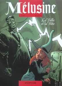 Mélusine Tome 12 : La Belle et la Bête - CLARKE/GILSON