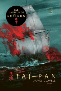 Taï-Pan Tome 2 - Clavell James ; Berton Ivan ; Fraysse Thierry ; Wa