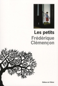 Les petits - Clémençon Frédérique