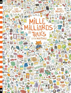 Mille milliards de trucs (et de moutons) - Clément Loïc ; Montel Anne